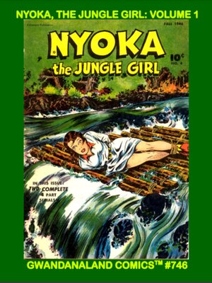 cover image of Nyoka, The Jungle Girl: Volume